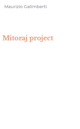 Mitoraj project