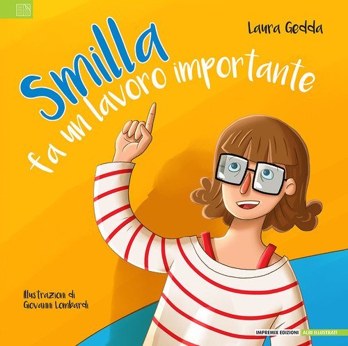 Smilla fa un lavoro importante