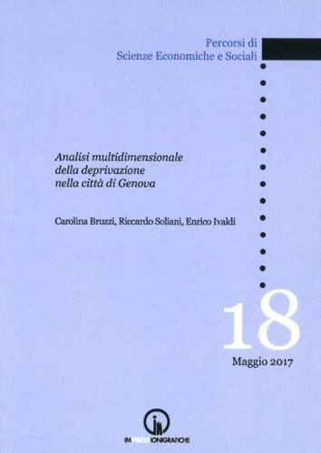 Analisi multidimensionale della deprivazione nella citt&agrave; di Genova