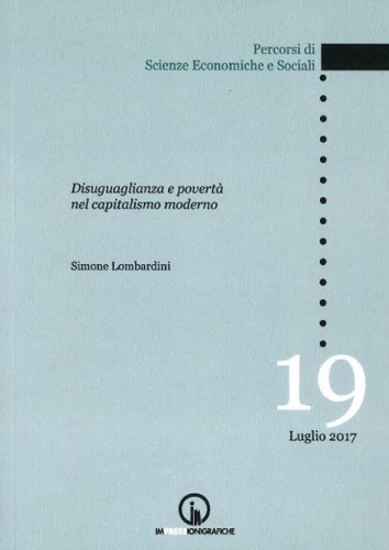 Disugualianza e povert&agrave; nel capitalismo moderno