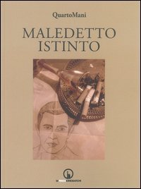 Maledetto istinto