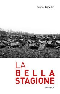 La bella stagione