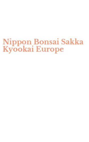 Nippon Bonsai Sakka Kyookai Europe