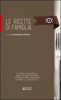 Le ricette di famiglia