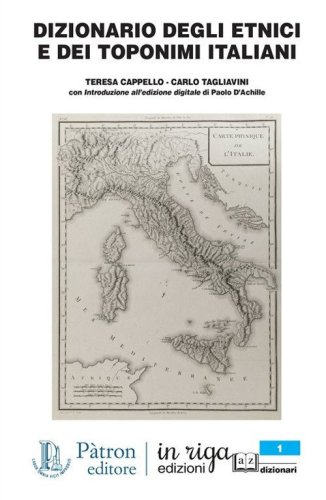 Dizionario degli etnici e dei toponimi italiani