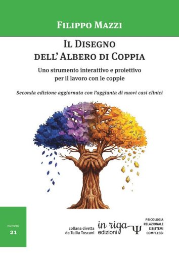 Il disegno dell'albero di coppia. Uno strumento interattivo e proiettivo per il lavoro con le coppie