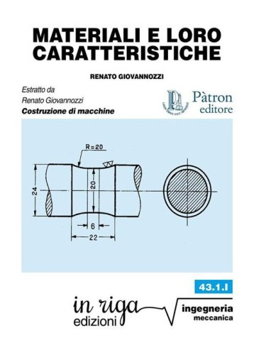 Materiali e loro caratteristiche