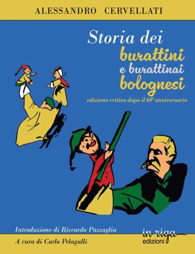 Storia dei burattini e dei burattinai bolognesi