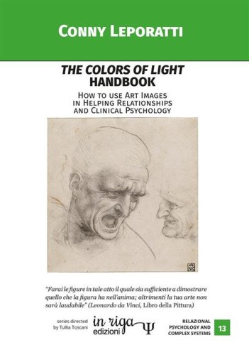 The colors of light Handbook. How to use Art Images in Helping Relationships and Clinical Psychology