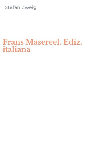 Frans Masereel. Ediz. italiana