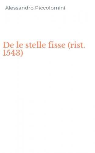 De le stelle fisse (rist. 1543)