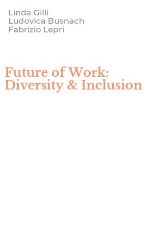 Future of Work: Diversity & Inclusion