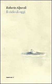 Il cielo di oggi