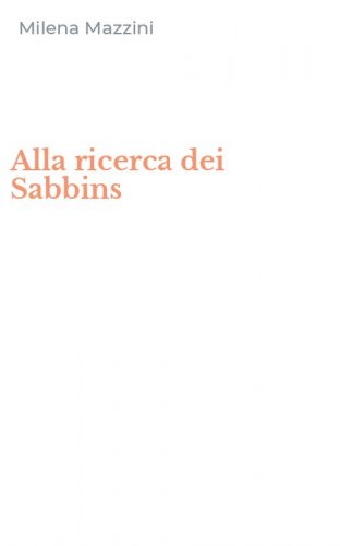 Alla ricerca dei Sabbins