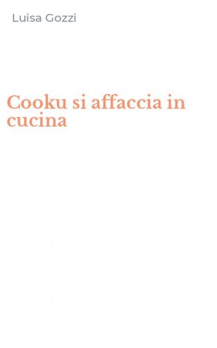 Cooku si affaccia in cucina