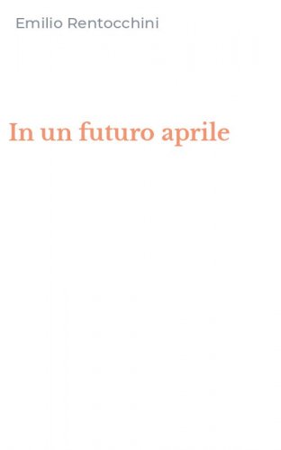 In un futuro aprile