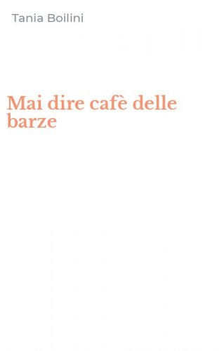 Mai dire caf&egrave; delle barze