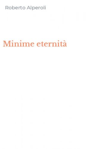 Minime eternit&agrave;