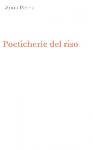 Poeticherie del riso