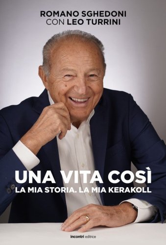 Una vita cos&igrave; La mia storia. La mia KeraKool