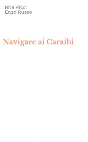 Navigare ai Caraibi