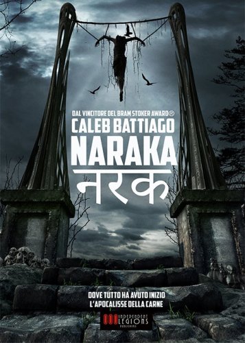 Naraka. L'apocalisse della carne