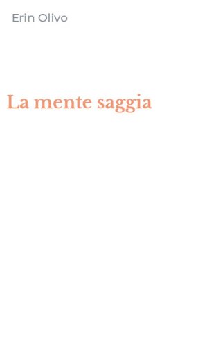 La mente saggia