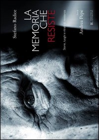 La memoria che resiste