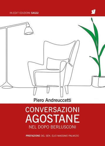 Conversazioni agostane nel dopo Berlusconi