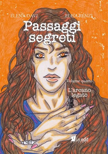 L'arcano legato. Passaggi segreti