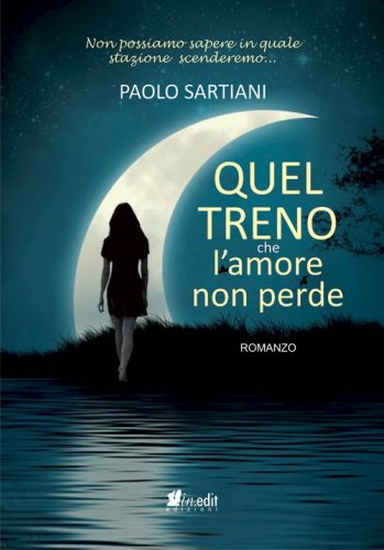 Quel treno che l'amore non perde