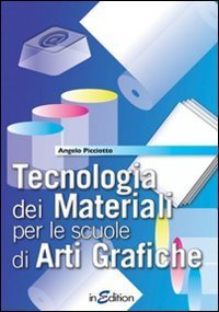 TECNOLOGIA DEI MATERIALI. PER GLI IST. PROFESSIONALI PER L'INDUSTRIA E L'ARTIGIA