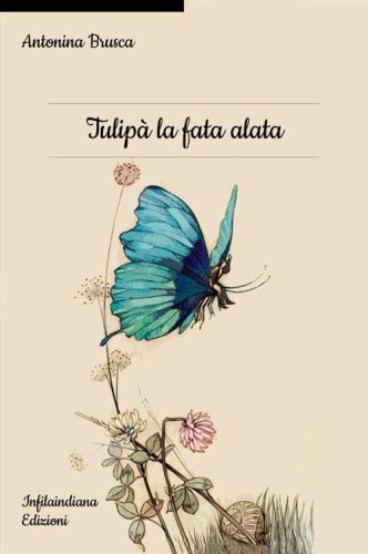 Tulip&agrave; la fata alata