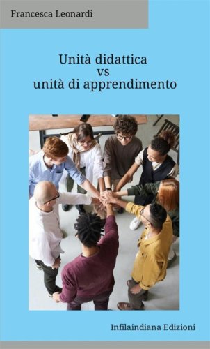Unit&agrave; didattica vs unit&agrave; di apprendimento