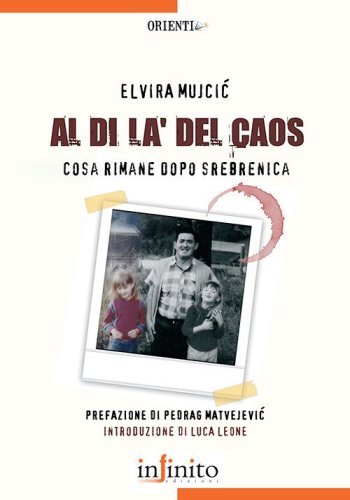 Al di l&agrave; del caos. Cosa rimane dopo Srebenica