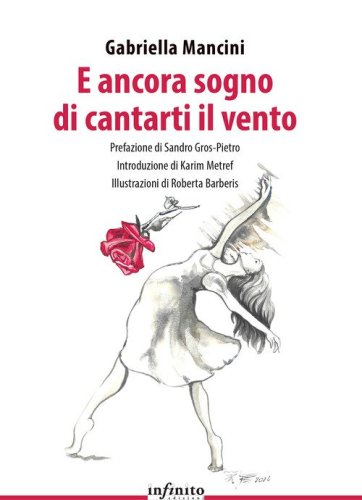 E ancora sogno di cantarti il vento
