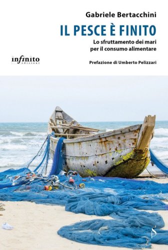 Il pesce &egrave; finito. Lo sfruttamento dei mari per il consumo alimentare