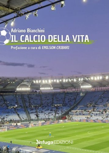 Il calcio della vita