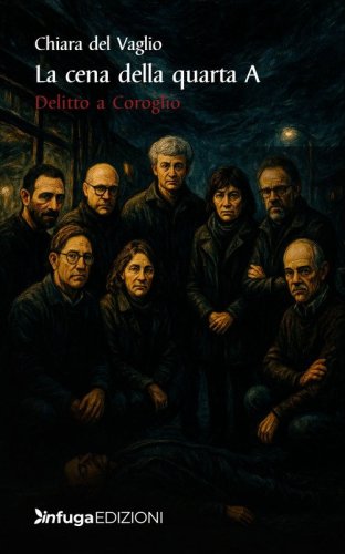 La cena della quarta A. Delitto a Coroglio