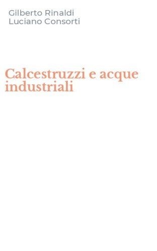 Calcestruzzi e acque industriali
