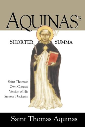 AQUINAS'S SHORTER SUMMA