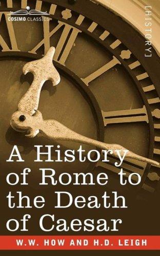 HISTORY OF ROME TO DEATH OF CAESAR (A)