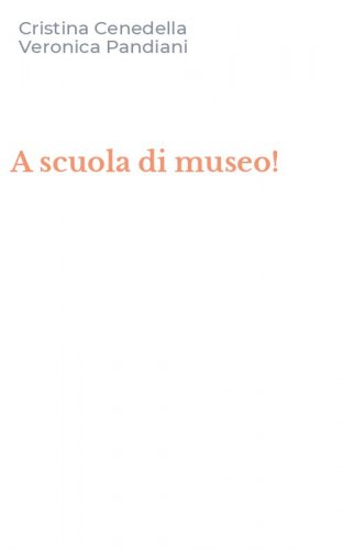 A scuola di museo!