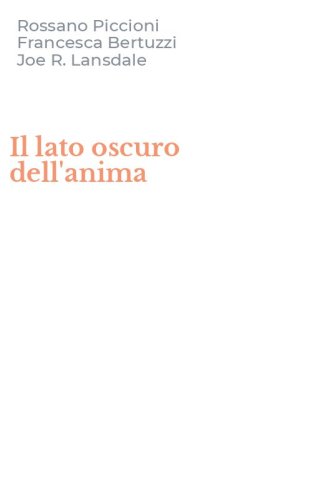 Il lato oscuro dell'anima