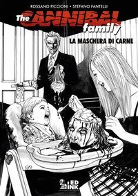 The cannibal family