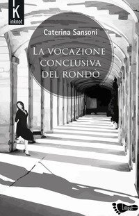 La vocazione conclusiva del rond&ograve;