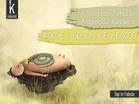 Pop e i colori del bosco