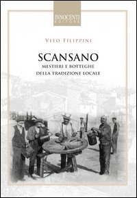 Scansano, mestieri e botteghe della tradizione locale