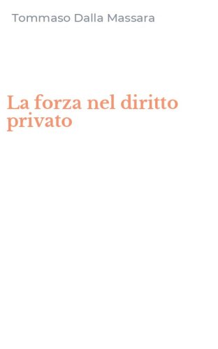 La forza nel diritto privato