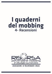 I quaderni del mobbing